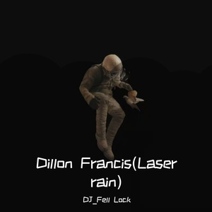 Dillon Francis(Laser rain)