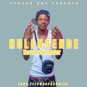 Never Surrender (feat. Hulengende)