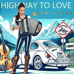 Highway to Love (Remix)