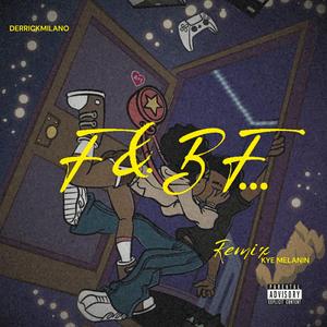 F&BF (Remix)