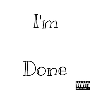 Im Done