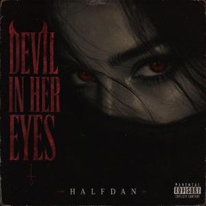 Devil In Her Eyes