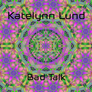 Bad Talk