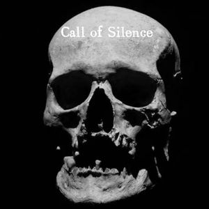 Call of Silence
