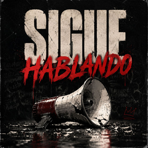 sigue hablando