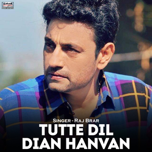 Tutte Dil Dian Hanvan