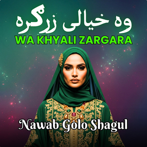 Wa Khyali Zargara