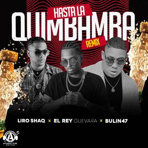 Hasta La Quimbamba (E) (Remix)