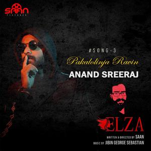 Pakalolinja Ravin (feat. Anand Sreeraj)