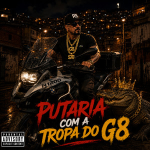 Putaria Com a Tropa do G8
