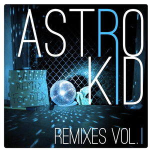 Laser Missile Fireball Powerclaw (Astro Kid's Robot Disco Spaceship Blastersword Remix)