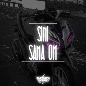 Sini Sama Om Kuntostyle