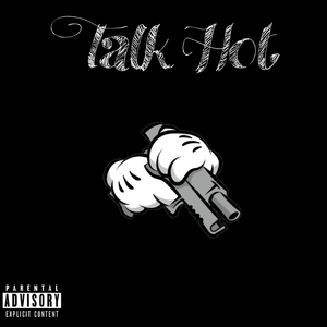 Talk Hot (feat. Sheluvekdot)