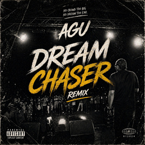 Dream chaser (Remix)