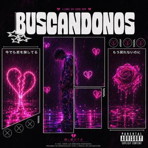 BUSCANDONOS (feat. BØNNE)