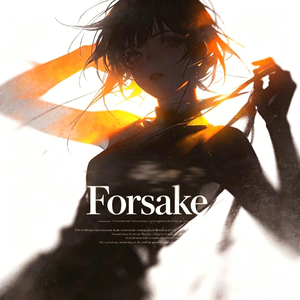 Forsake
