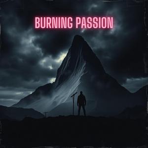 Burning passion