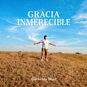 Gracia Inmerecible