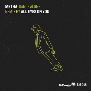 Dance Alone (All Eyes On You Remix)