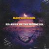 madyson boehm - Halfway Up The Mountain