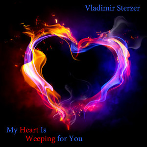 My Heart Is Weeping for You (Radio Edit)