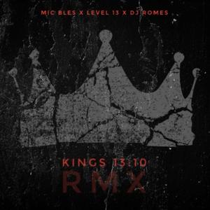 Kingz 13:10 (feat. DJ Romes) (Special Version)