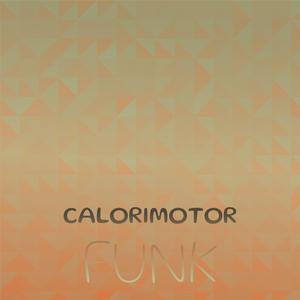 Calorimotor Funk