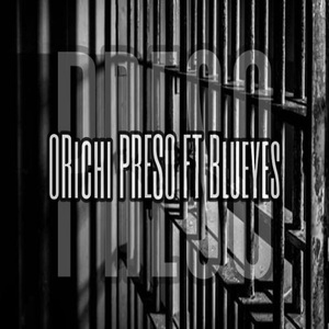 Orichi Preso (Official)