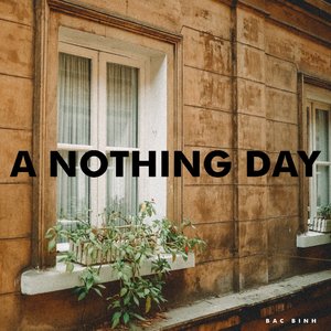 A Nothing Day