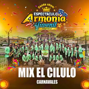 Mix El Cilulo (Carnavales)