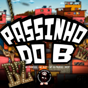 PASSINHO DO B