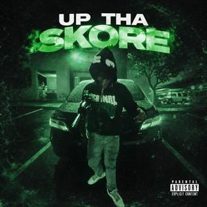 Up Tha Skore