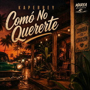 Cómo No Quererte