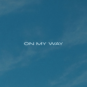 On My Way