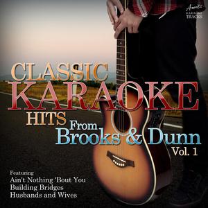 Goin' Under Getting Over You (In the Style of Brooks & Dunn) [Karaoke Version]