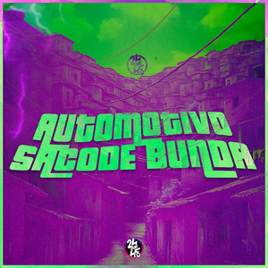 Automotivo Sacode Bunda