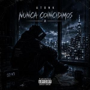 Nunca Coincidimos