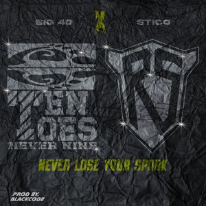 Never Lose Your Spark (feat. Stico)