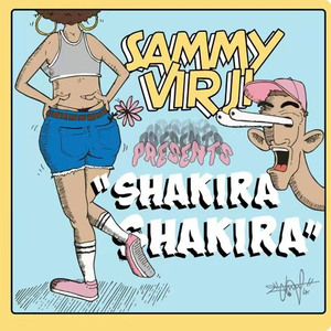 Shakira Shakira (Sammy Virji Edit)