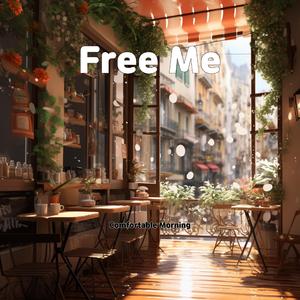 Free Me