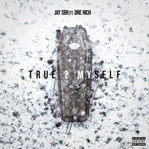 True 2 Myself