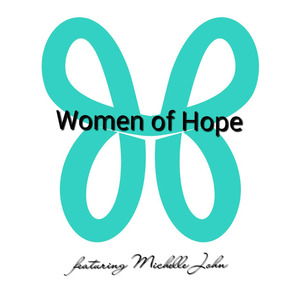 Women of Hope (feat. Michelle John)