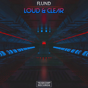Loud & Clear (Original Mix)