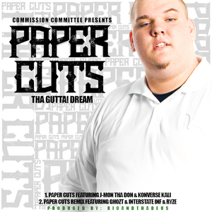 Paper Cuts (feat. J-Mon Tha Don &Konverse Kali)