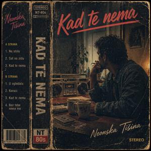 Kad te nema