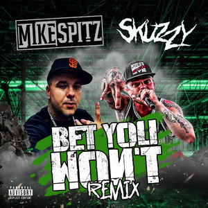 Bet you wont (Remix)