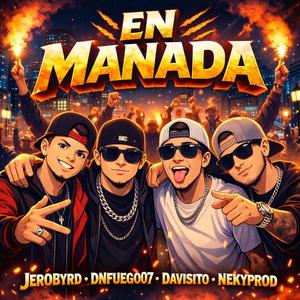 En Manada (feat. Dnfuego07 & Davisito)