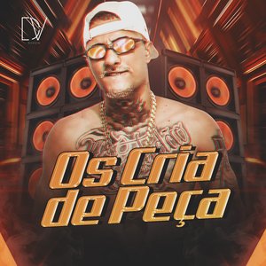 Os Cria de Peça