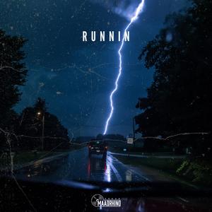 Runnin'