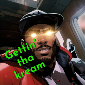 Gettin' tha kream